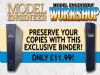 Keep your Model Engineer and Model Engineers Workshop copies safe with this binder!